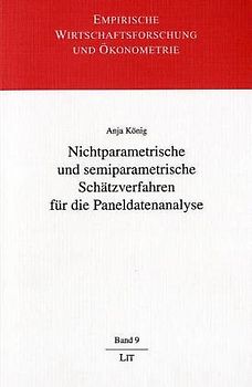 Nichtparametrische und semiparametrische Schätzverfahren für die Paneldatenanalyse