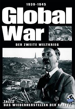 Global War - Der Zweite Weltkrieg 2: Das Wiederherstellen der Kräfte DVD