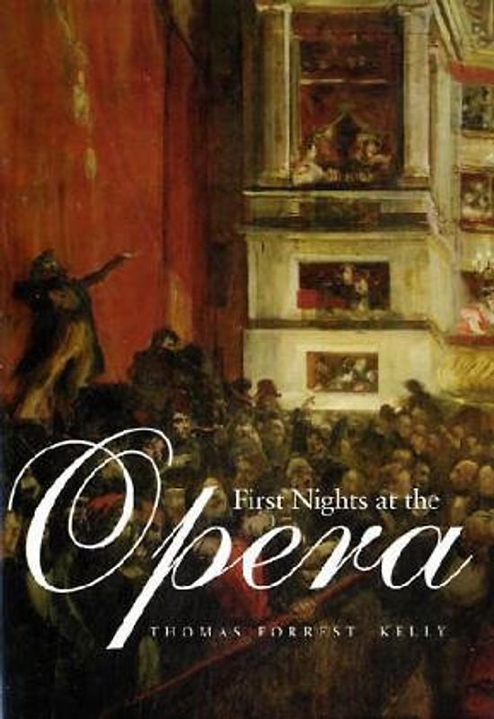 First Nights at the Opera