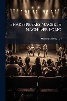 Shakespeares Macbeth Nach Der Folio