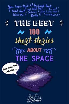 The best 100 short stories about - The Space