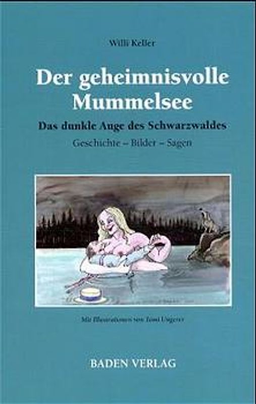 Der geheimnisvolle Mummelsee