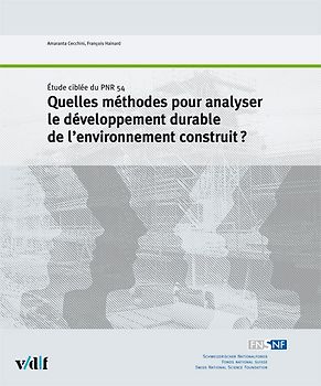 Quelles méthodes pour analyser le développement durable de l'environnement construit?