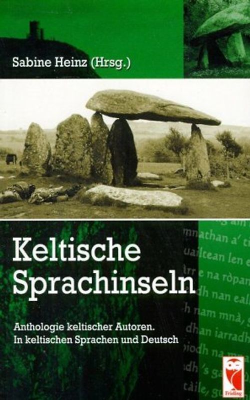 Keltische Sprachinseln. Anthologie keltischer Autoren. Keltisch /Dt.