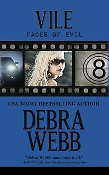 Vile: The Faces of Evil Book 8 - Webb, Debra