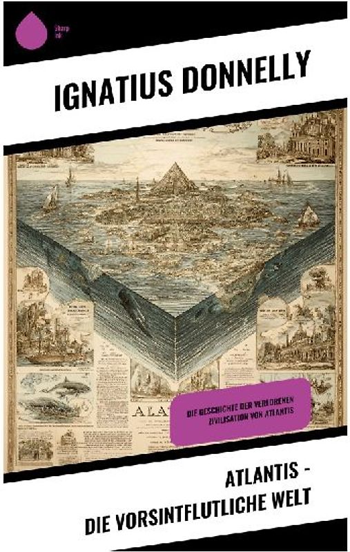 Atlantis - Die vorsintflutliche Welt