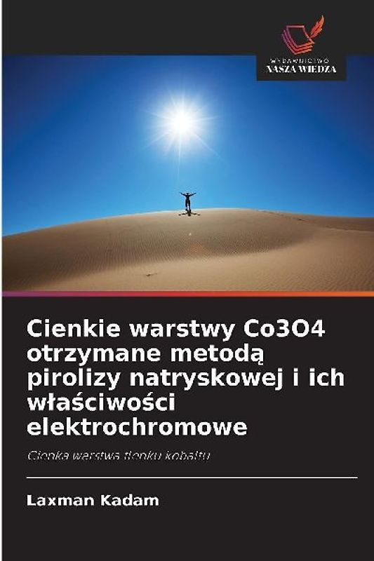 Cienkie warstwy Co3O4 otrzymane metod¿ pirolizy natryskowej i ich w¿a¿ciwo¿ci elektrochromowe