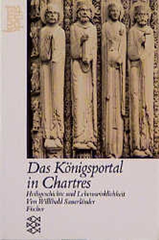 Das Königsportal in Chartres