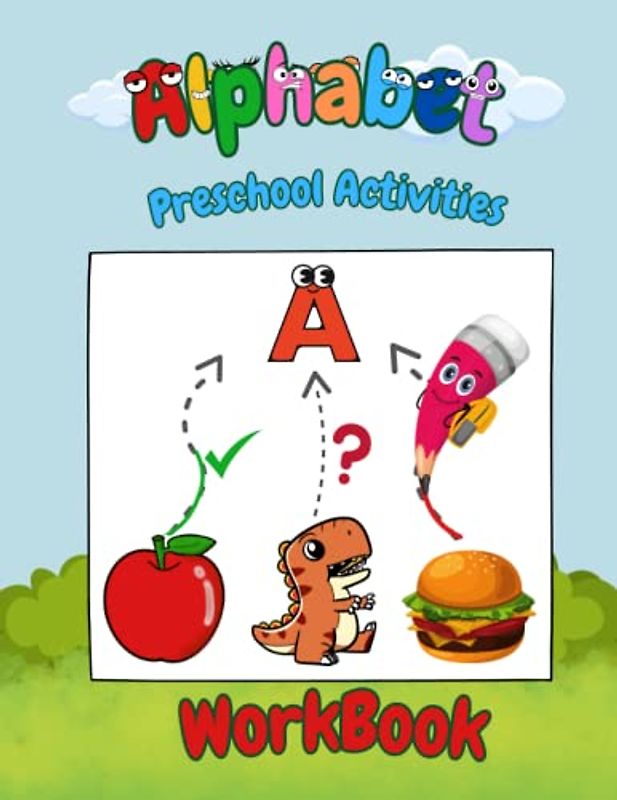 Alphabet Preschool Activities Workbook: tracing letter alphabet and coloring for kid ages 3-5, improving their handwriting skills.