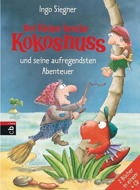 Der kleine Drache Kokosnuss und seine aufregendsten Abenteuer