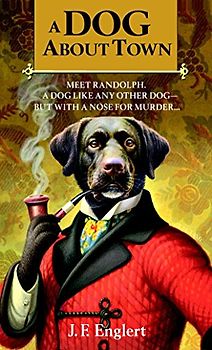 A Dog About Town (The Bull Moose Dog Run Mysteries, Band 1)