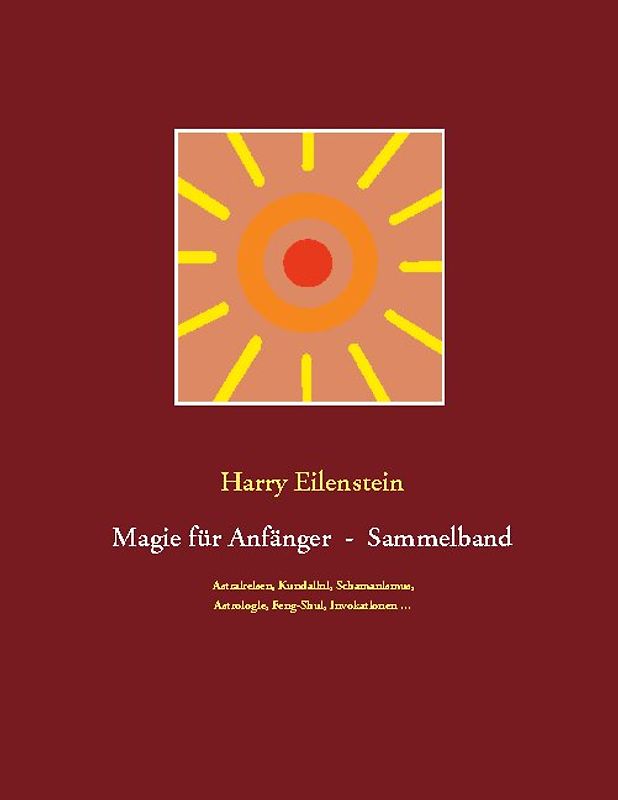 Magie für Anfänger - Sammelband III