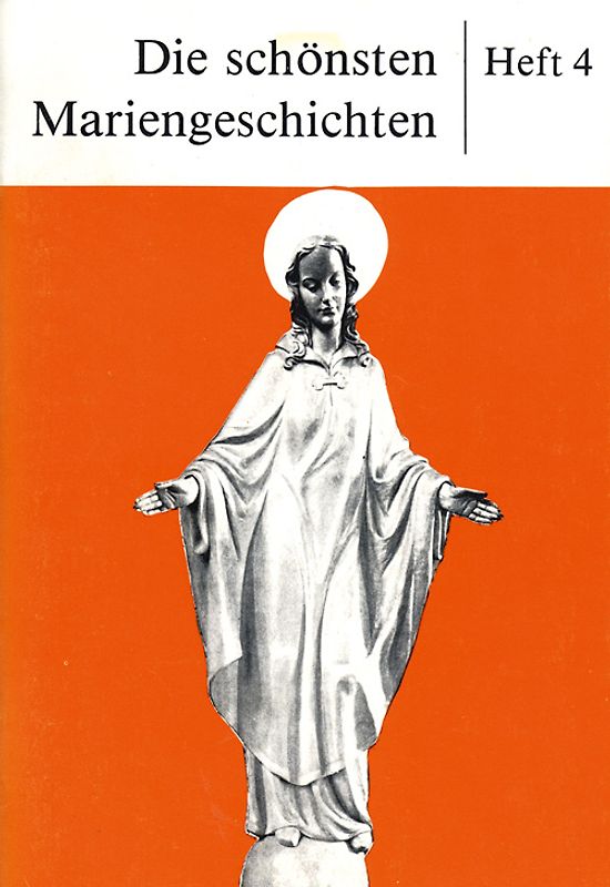 Die schönsten Mariengeschichten