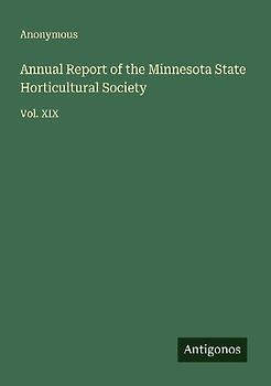 Annual Report of the Minnesota State Horticultural Society