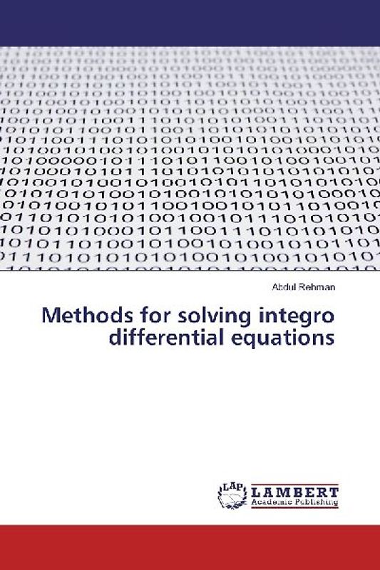 Methods for solving integro differential equations