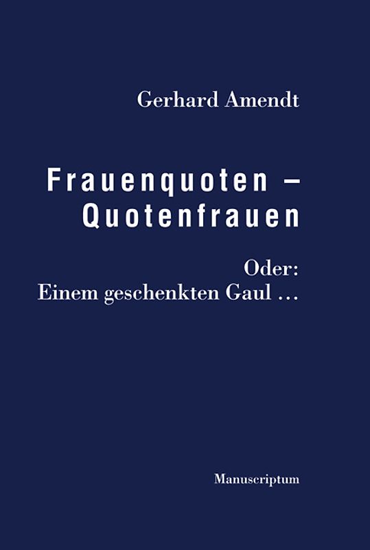 Frauenquoten – Quotenfrauen