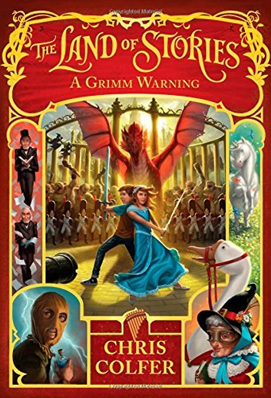 The Land of Stories: A Grimm Warning - Colfer, Chris