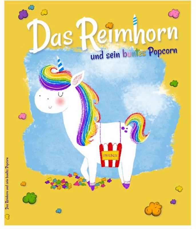 Das Reimhorn und sein buntes Popcorn