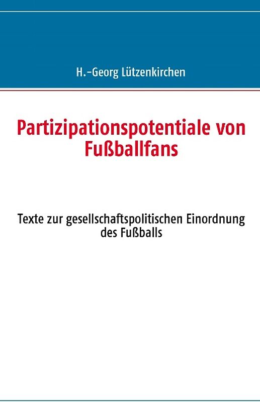 Partizipationspotentiale von Fußballfans