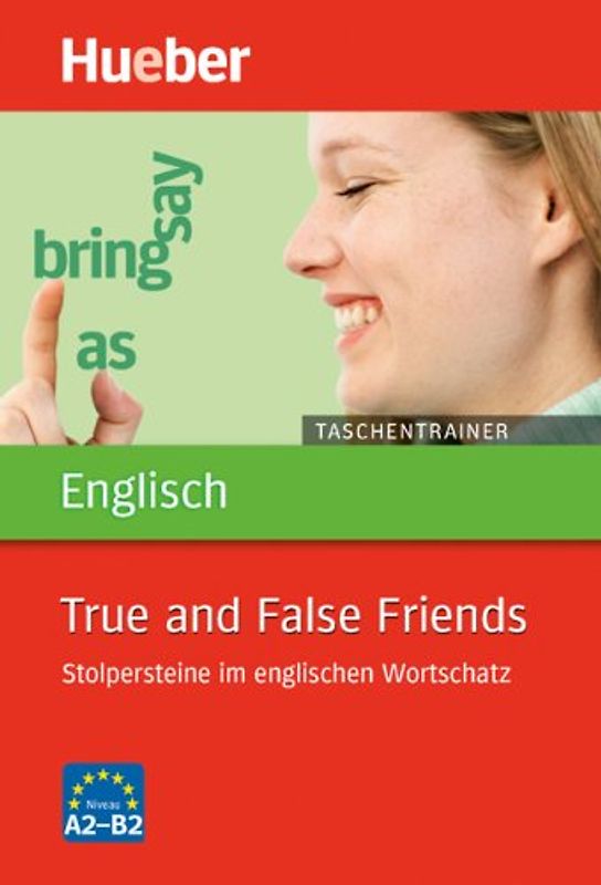 Taschentrainer Englisch – True and False Friends