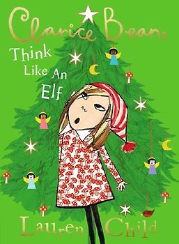 Clarice Bean, Think Like an Elf