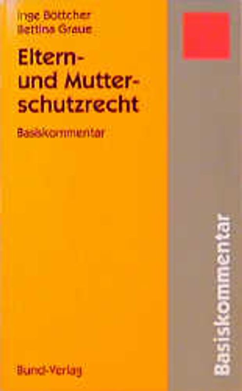 Eltern- und Mutterschutzrecht