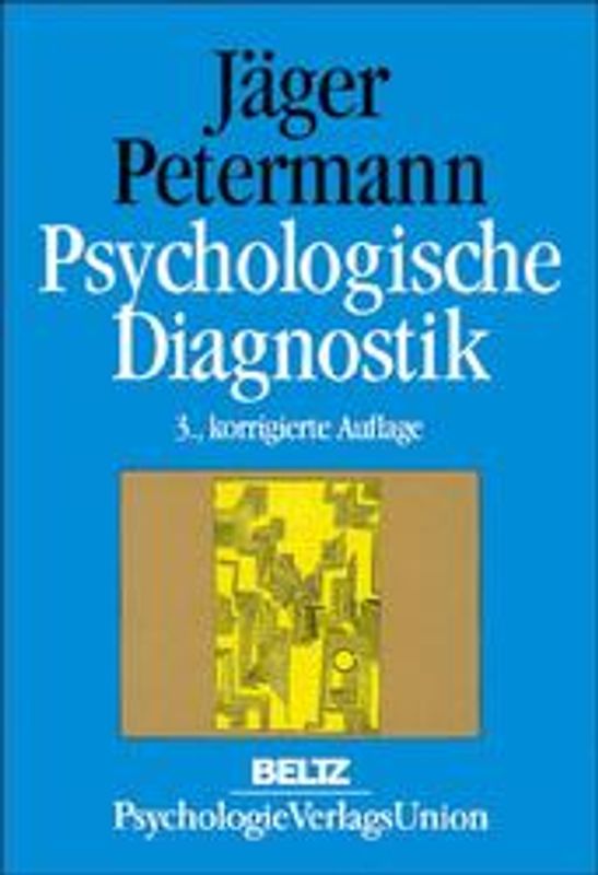 Psychologische Diagnostik. Ein Lehrbuch