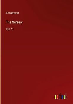 The Nursery: Vol. 11