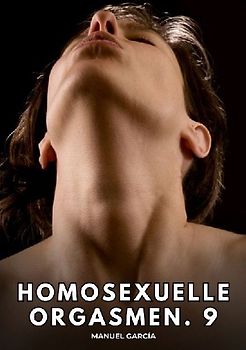 Homosexuelle Orgasmen. 9