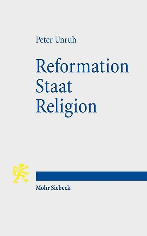 Reformation - Staat - Religion