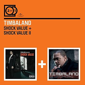 Timbaland - 2 for 1: Shock Value/Shock Value II