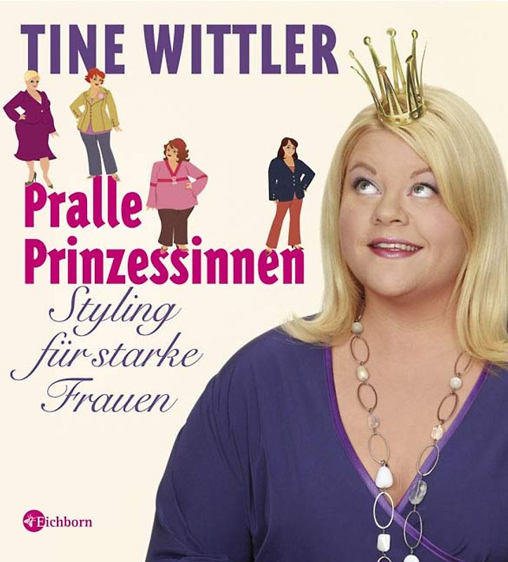 Pralle Prinzessinnen