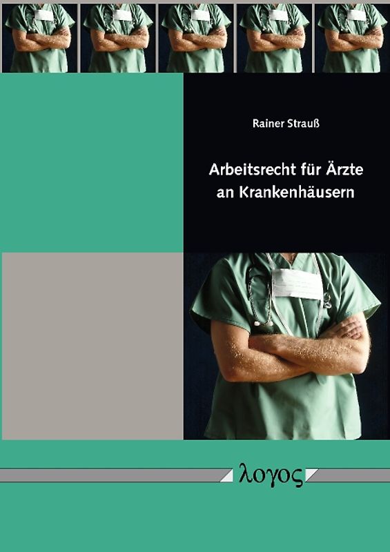 Arbeitsrecht für Ärzte an Krankenhäusern