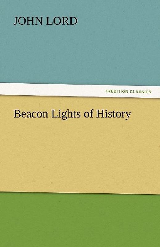 Beacon Lights of History
