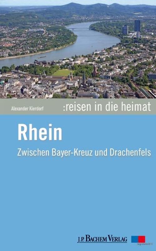 Reisen in die Heimat: Rhein