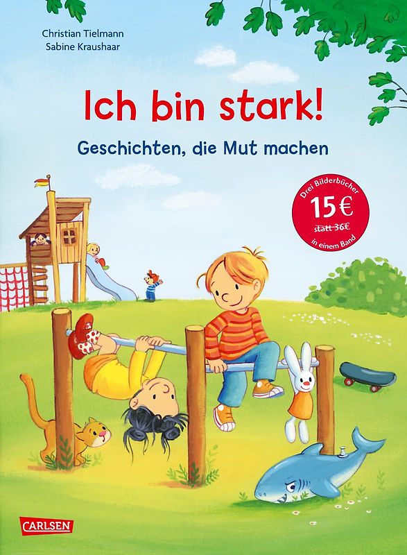 Max-Bilderbücher: Ich bin stark! Geschichten, die Mut machen
