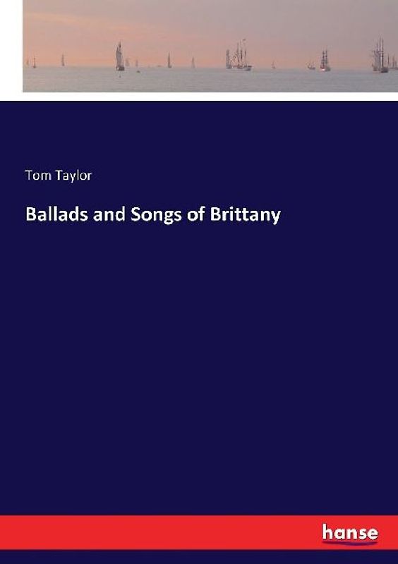 Ballads and Songs of Brittany