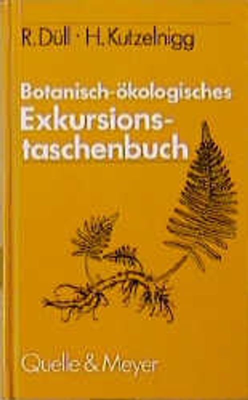 Botanisch-ökologisches Exkursionstaschenbuch