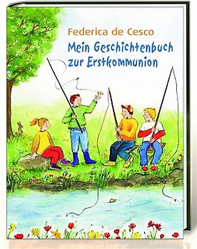 Mein Geschichtenbuch zur Erstkommunion