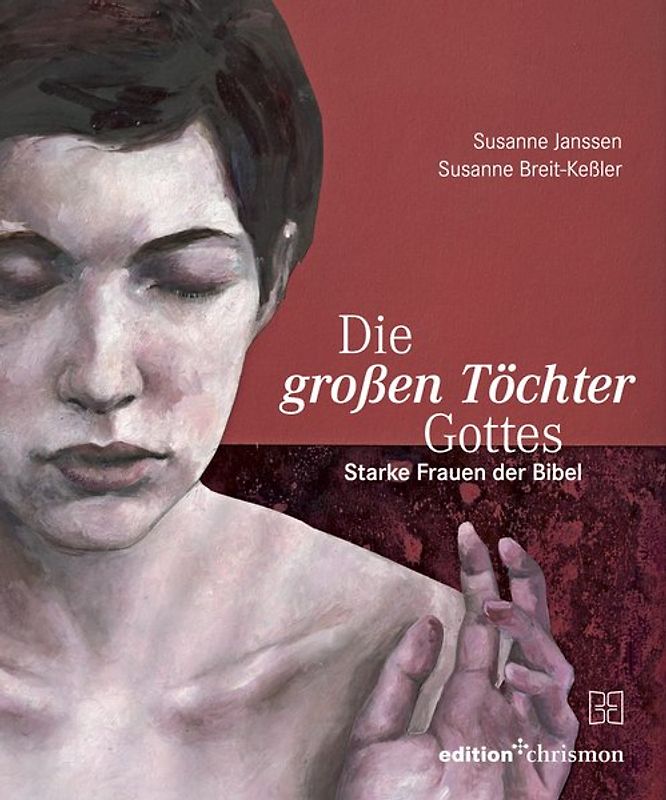 Die großen Töchter Gottes