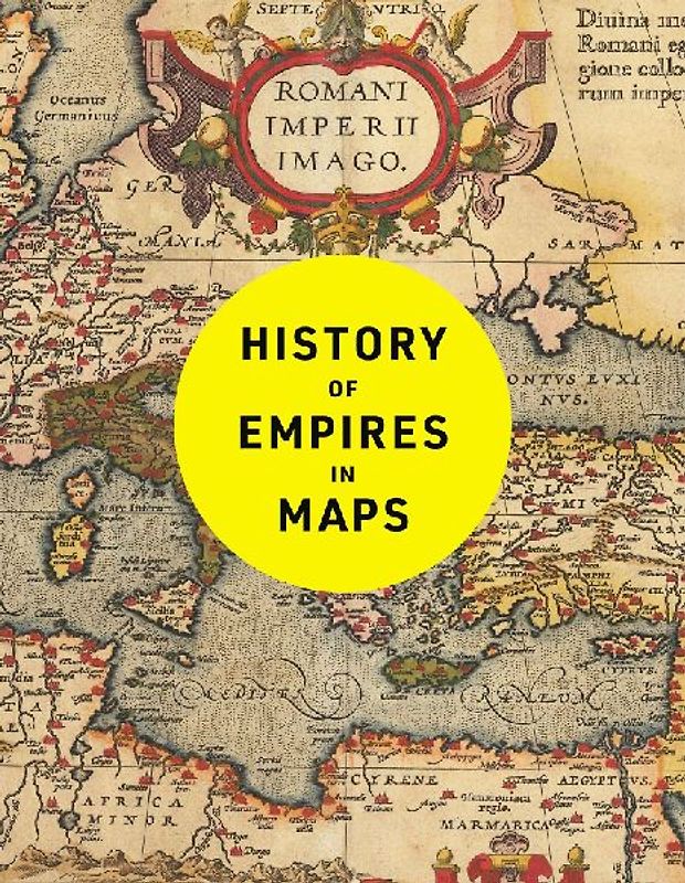 History of Empires in Maps
