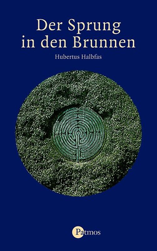 Der Sprung in den Brunnen. Eine Gebetsschule