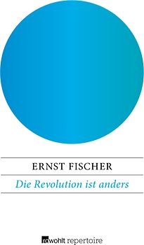 Die Revolution ist anders