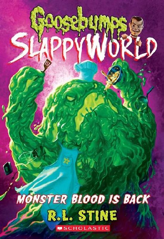 Monster Blood Is Back (Goosebumps Slappyworld #13)