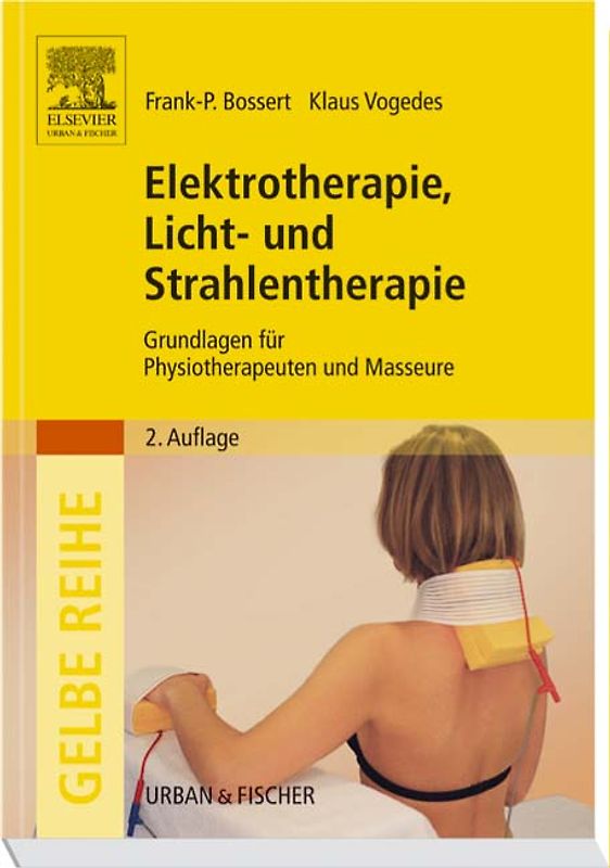 Elektrotherapie, Licht- und Strahlentherapie