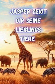 Jasper zeigt Dir seine Lieblingstiere