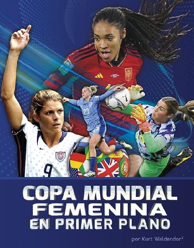 La Copa Mundial Femenina En Primer Plano