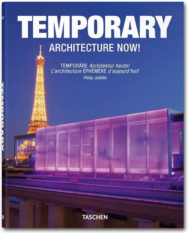 Temporary Architecture Now!