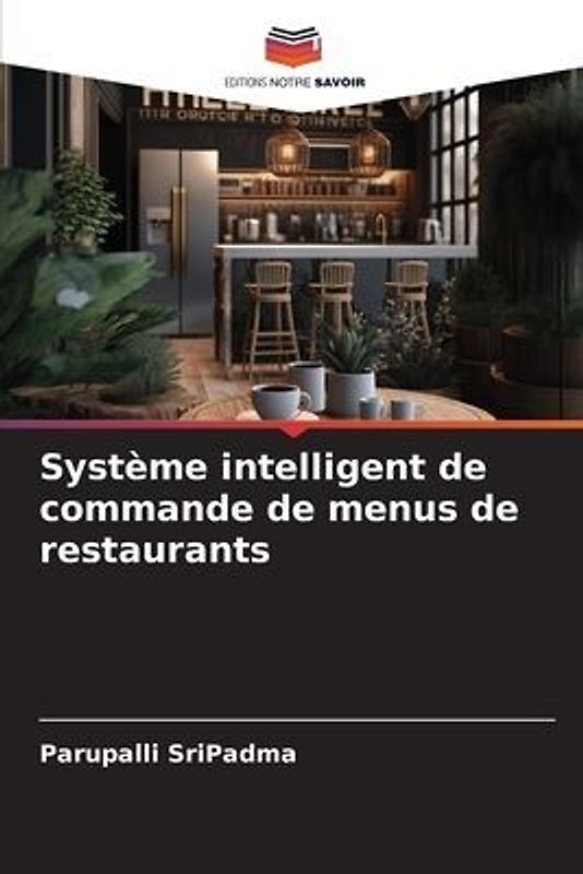 Système intelligent de commande de menus de restaurants
