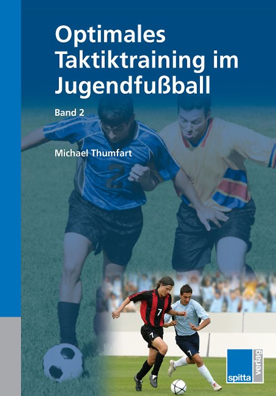 Optimales Taktiktraining im Jugendfußball